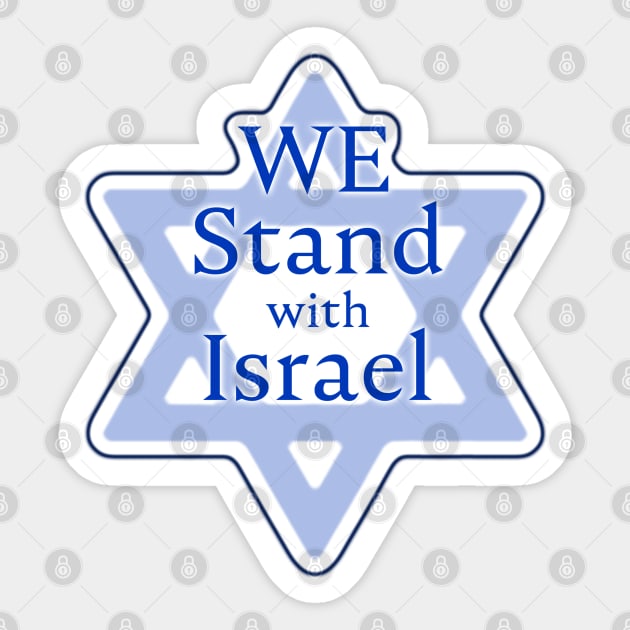 WE Stand with Israel Sticker by designs-by-ann